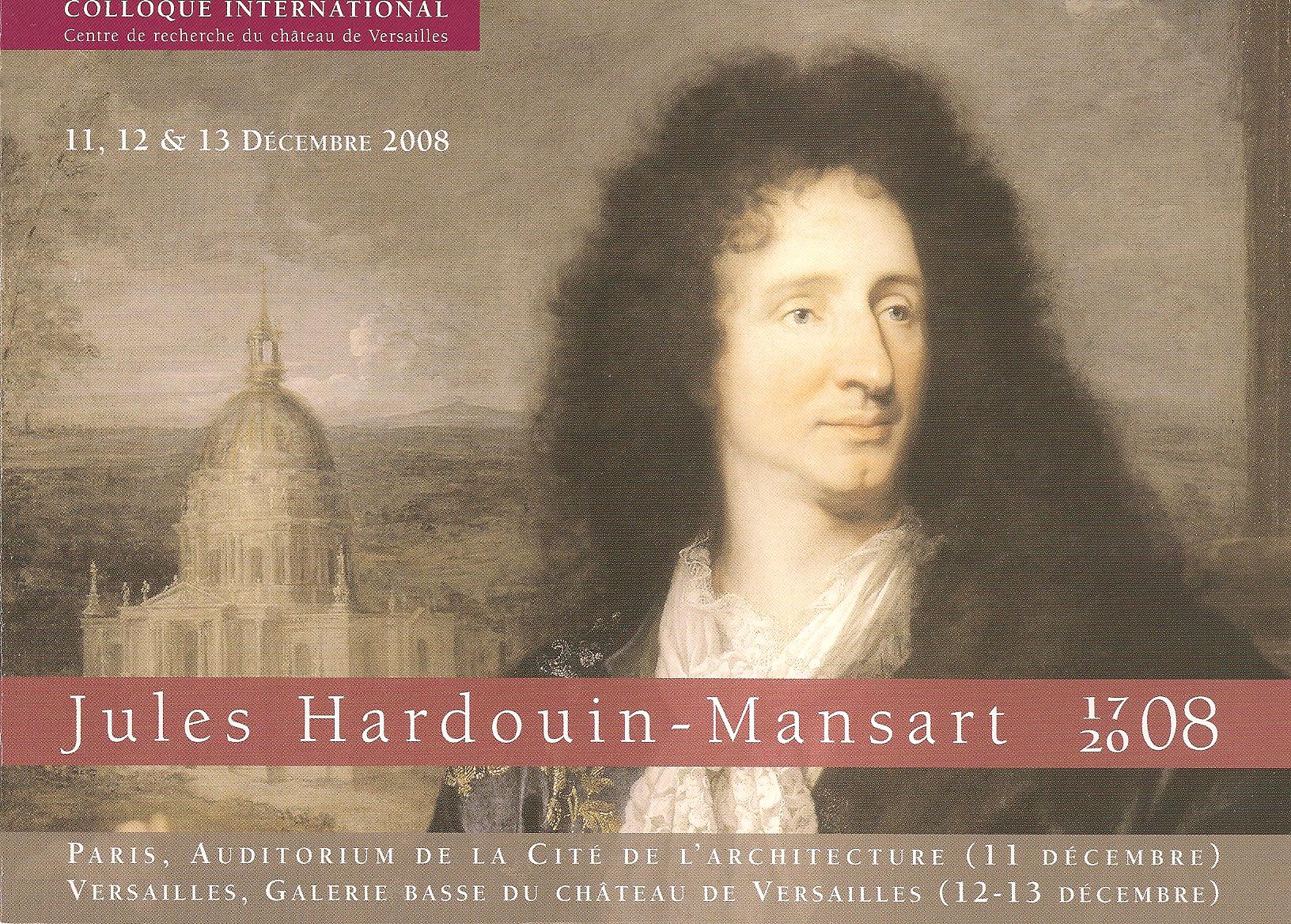 Colloque Hardouin-Mansart 2008