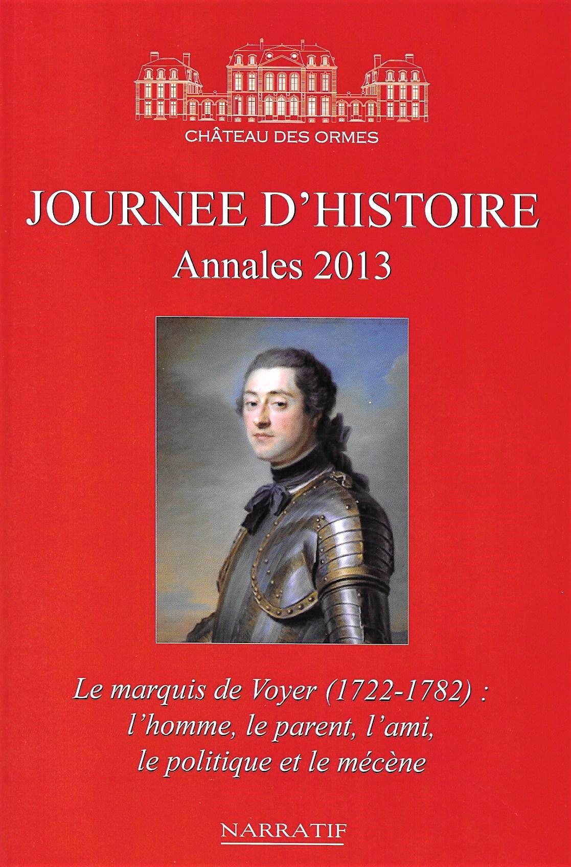 Journées d'histoire du château des Ormes, annales 2013, 2014